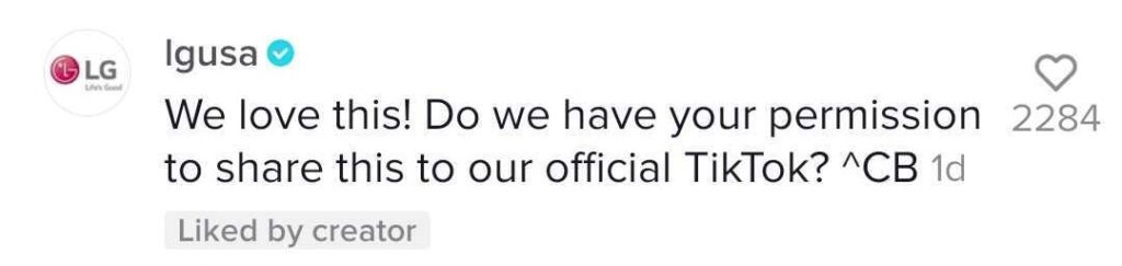A comment by LG USA on TikTok that reads, "We love this! Do we have your permission to share this to our official TikTok?"