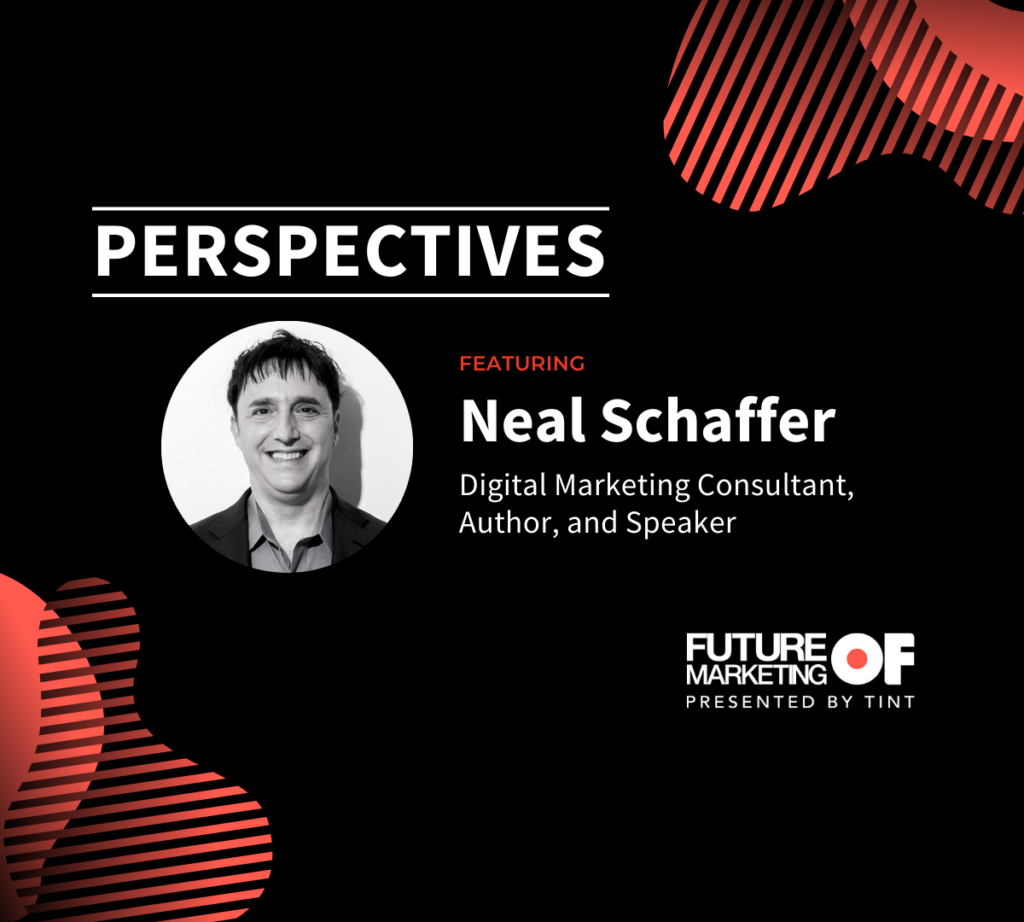 Perspectives ft. Neal Schaffer: Digital Marketing Consultant, Author, and Speaker |